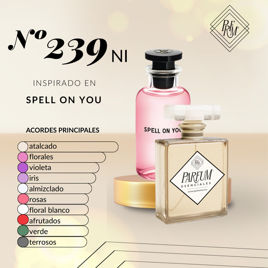 239NI- Inspirado en SPELL ON YOU FEM