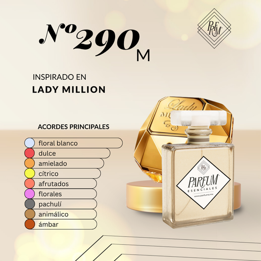 290M inspirado en LADY MILLION FEM