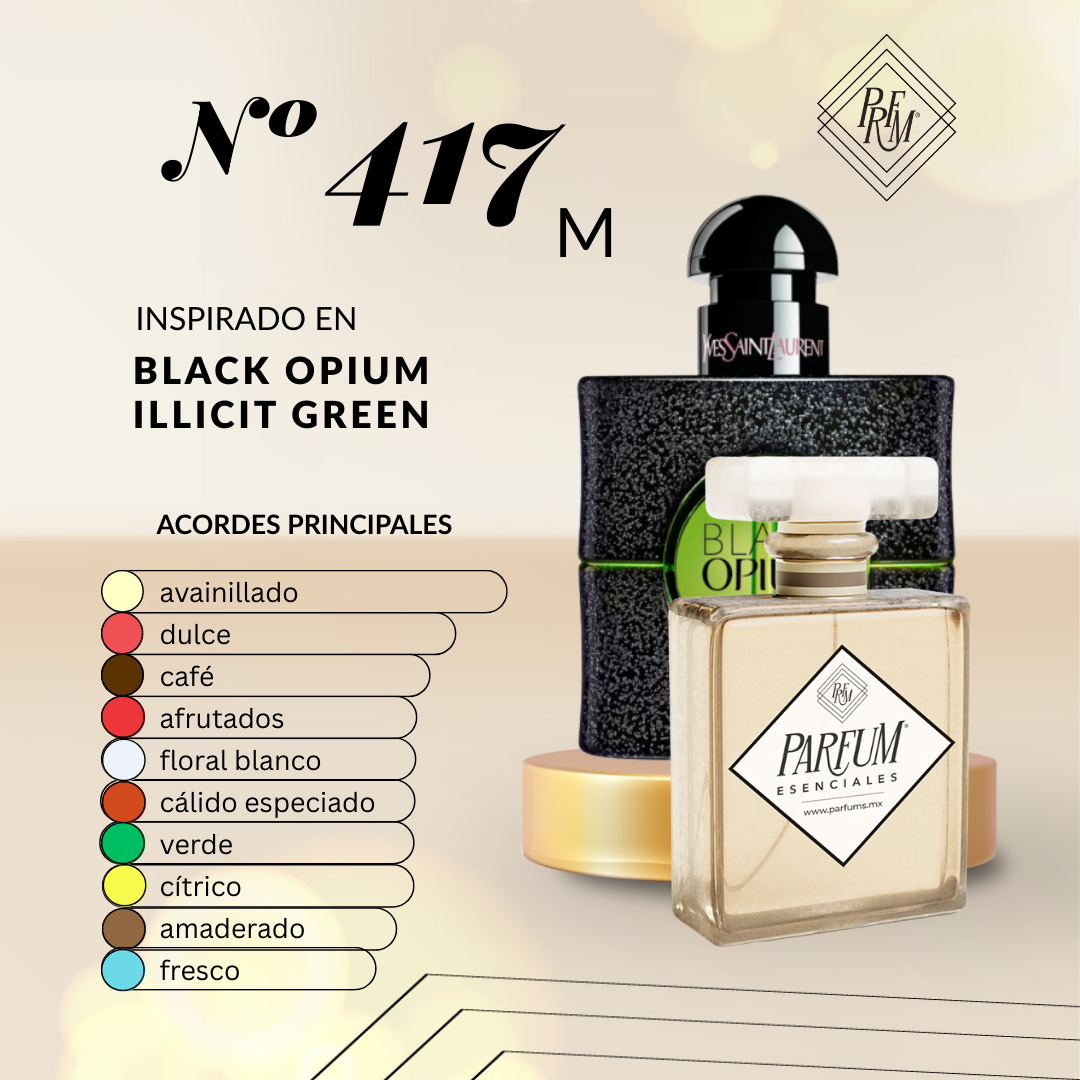 417M-Inpirado En-BLACK OPIUM ILLICIT GREEN